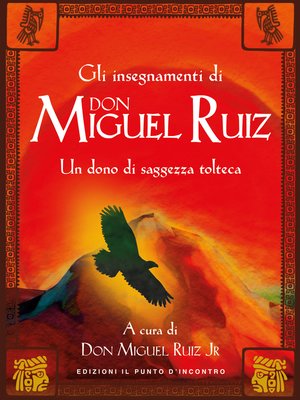cover image of Gli insegnamenti di Don Miguel Ruiz
